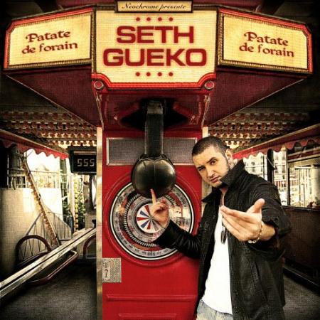  nouvel album de seth gueko - patate de forrain - 
